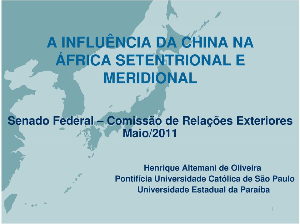Exteriores Maio/2011 Henrique Altemani de Oliveira