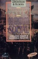 Origem do Estado O homem nasce livre, e por toda a parte encontra-se acorrentado. Jean-Jacques Rousseau Por quê os homens vivem sob os grilhões da vida em sociedade?