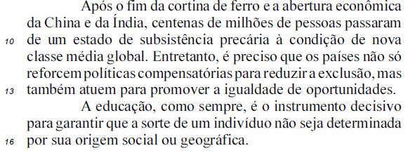 Julgue o item a seguir, relativos às ideias e às estruturas linguísticas do texto. 08- A eliminação do sinal indicativo de crase em à demanda (l.11) prejudicaria a correção gramatical do texto.