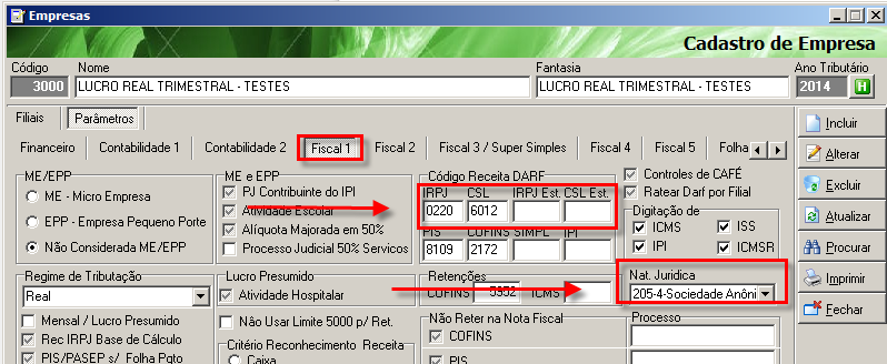 1.2-Cadastro do DARF's e Natureza Jurídica Configurar os códigos dos DARF's para pagamento do IRPJ e CSLL. Configurar, também, a Natureza Jurídica da empresa: 1.