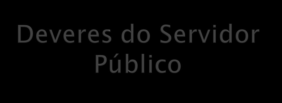 constar as atribuições, os deveres, as responsabilidades e os direitos