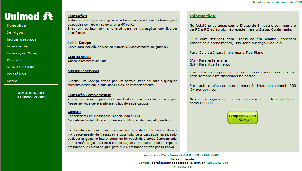 AUTORIZADOR UNIMED PETRÓPOLIS 2 Configuração do Leitor IDETECH: <enter> <enter> ;e;d;fn ;e;d;fd ]]]cr Acesso ao Autorizador: www.unimedpetropolis.com.