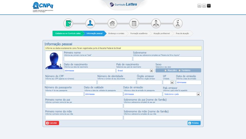 TUTORIAL PARA CRIAÇÃO DE UM CURRÍCULO NA PLATAFORMA LATTES 1º PASSO: Abra o seu navegador (Internet Explorer, Mozilla Firefox, Google Chrome...) e acesse o endereço http://lattes.cnpq.br/.