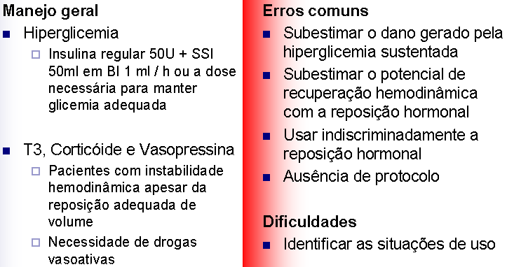 Mesmo assim, grandes perdas podem gerar instabilidade hemodinâmica e nossa primeira ação será restabelecer o intravascular e assim, a perfusão dos órgãos, através de bolus de soluções cristalóides ou