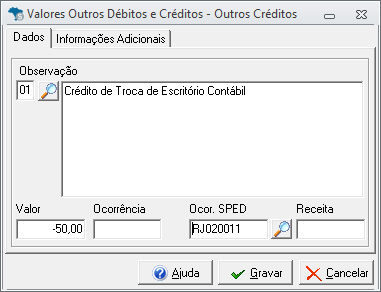 Após isso deve-se informar uma Observação do valor a ser lançado (para criar uma nova observação basta informar um código inexistente nesse