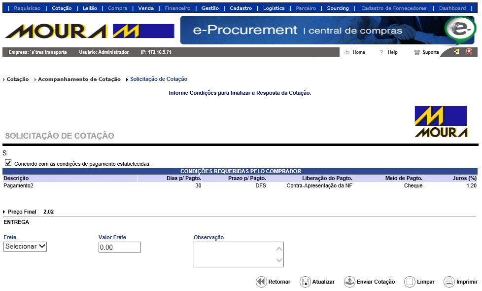 Após as informações dos impostos o fornecedor deverá informar o valor unitário e quantidade disponível para entrega e em seguida deve ser clicado na calculadora para que o sistema calcule o preço