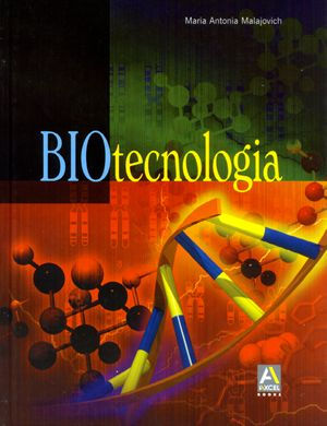 EDUCAÇÃO EM BIOTECNOLOGIA Dra.