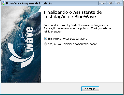 4. BlueWave Figura 4-10. Tela de Instalação do BlueWave Após a instalação ser finalizada, a próxima tela será exibida.