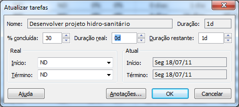 Figura 2-7. Formulário para atualização das tarefas. Parte 15 Atualização do Projeto Clique na guia Projeto.