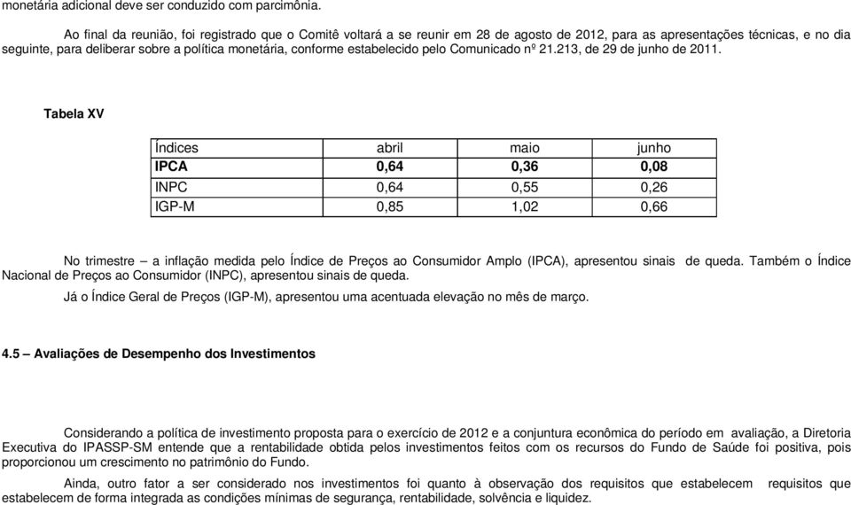 estabelecido pelo Comunicado nº 21.213, de 29 de de 2011.