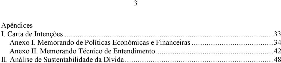 ..34 Anexo II. Memorando Técnico de Entendimento.