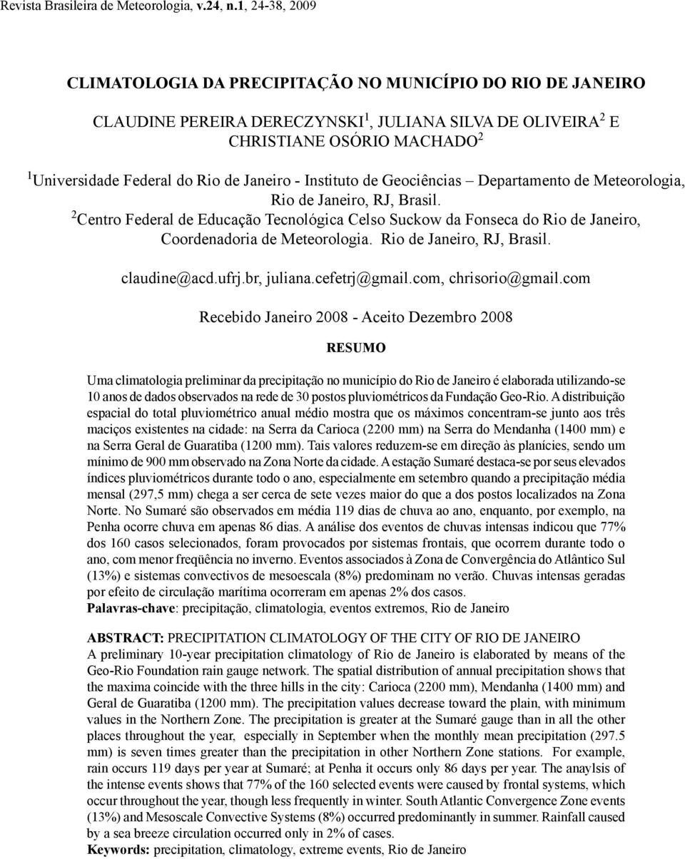 Janeiro - Instituto de Geociências Departamento de Meteorologia, Rio de Janeiro, RJ, Brasil.