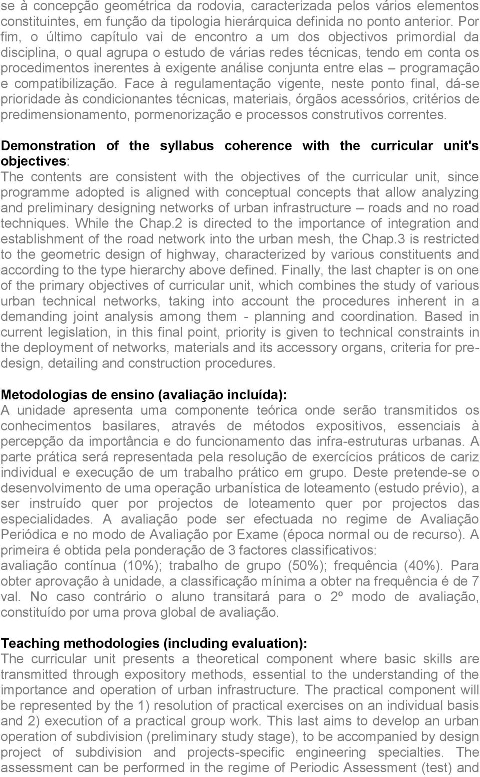 conjunta entre elas programação e compatibilização.