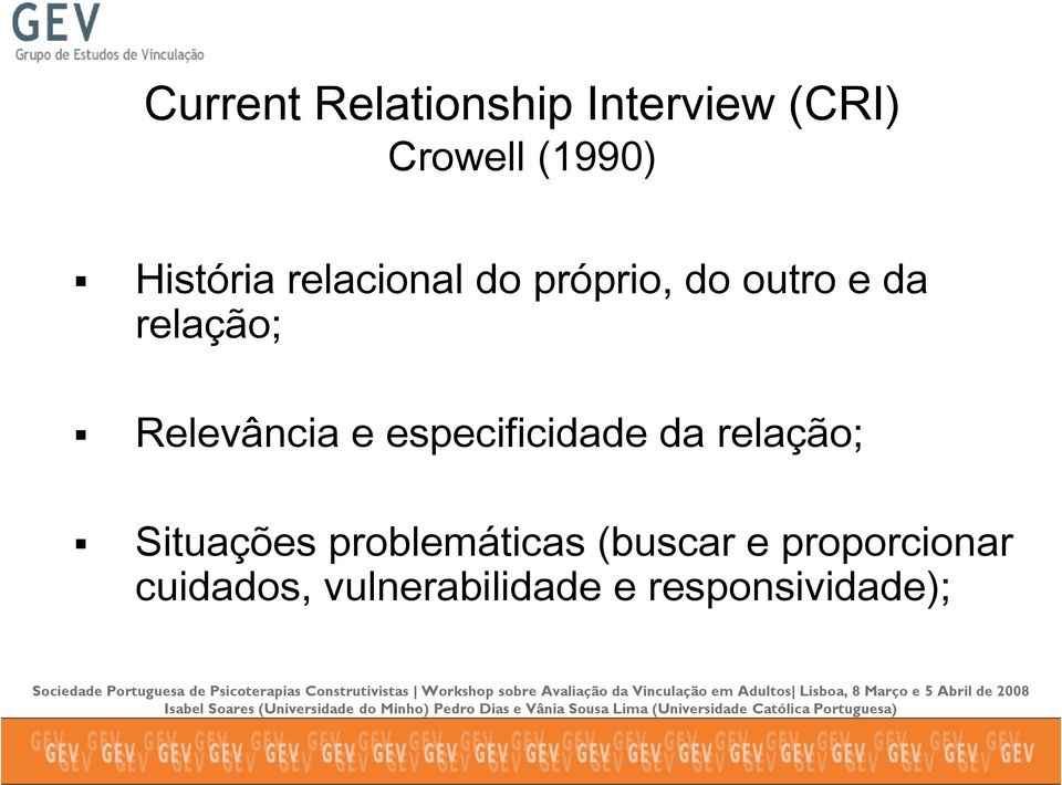 Relevância e especificidade da relação; Situações