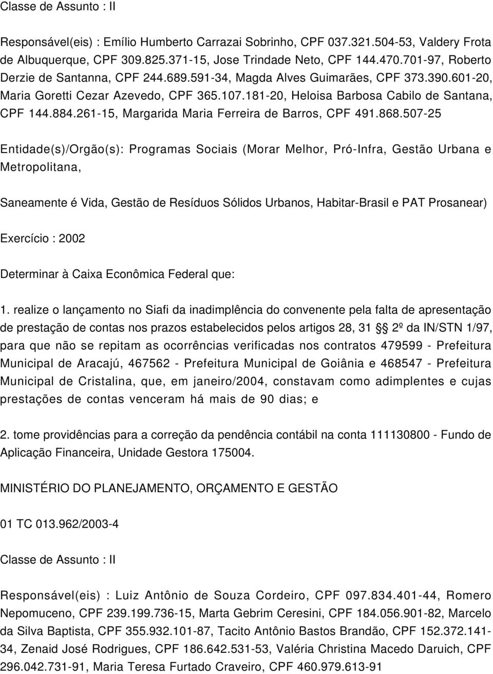 261-15, Margarida Maria Ferreira de Barros, CPF 491.868.