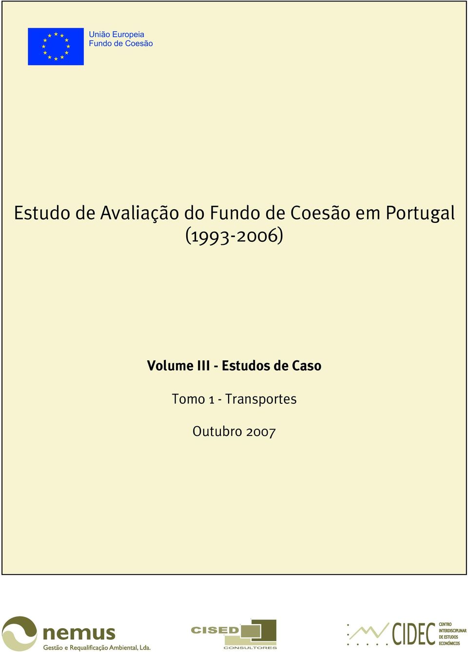 Portugal (1993-2006) Volume III -