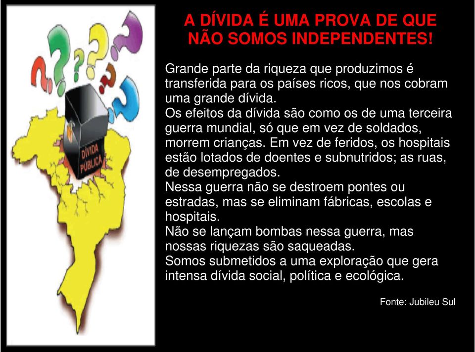 Em vez de feridos, os hospitais estão lotados de doentes e subnutridos; as ruas, de desempregados.