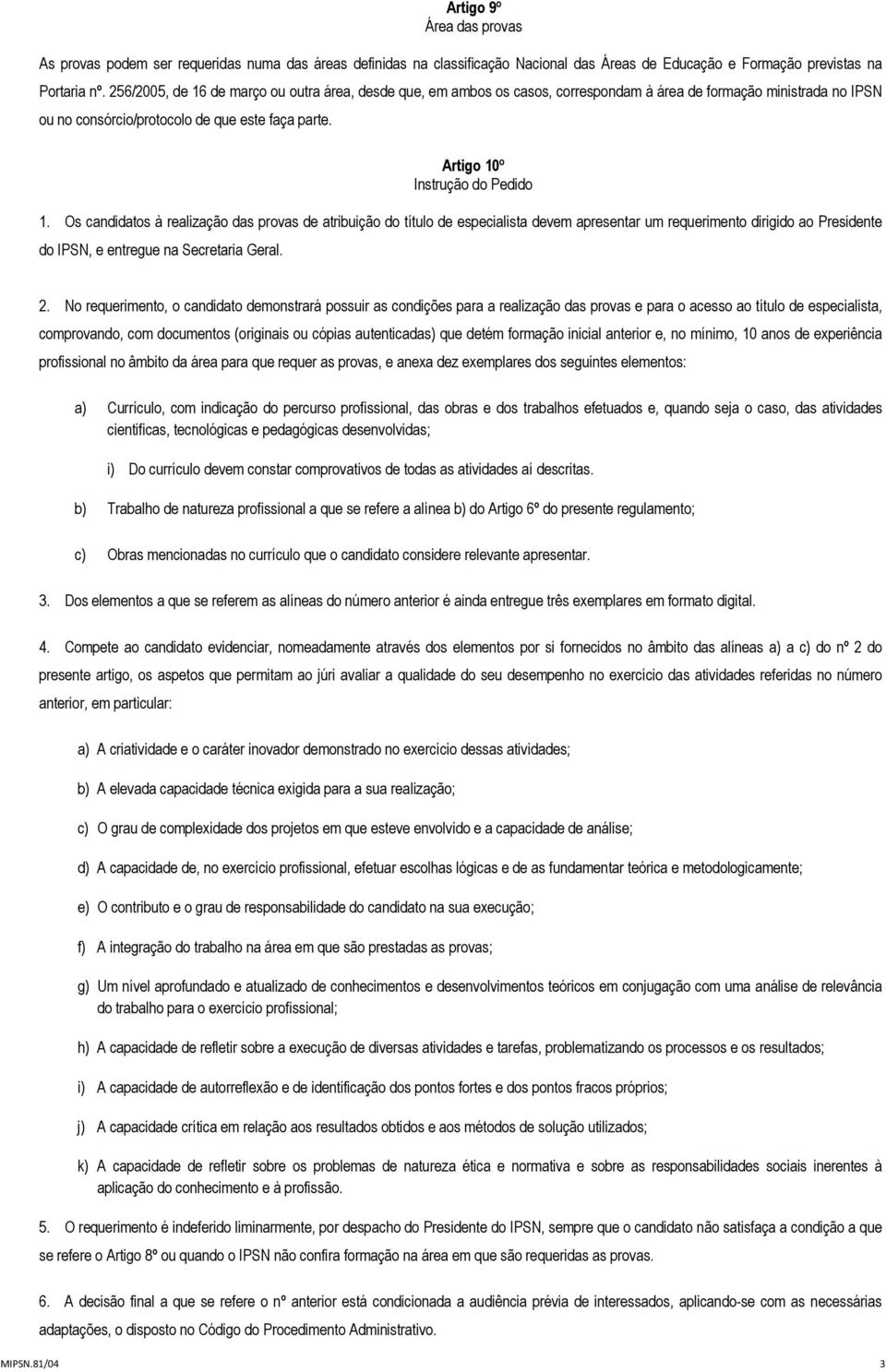 Artigo 10º Instrução do Pedido 1.