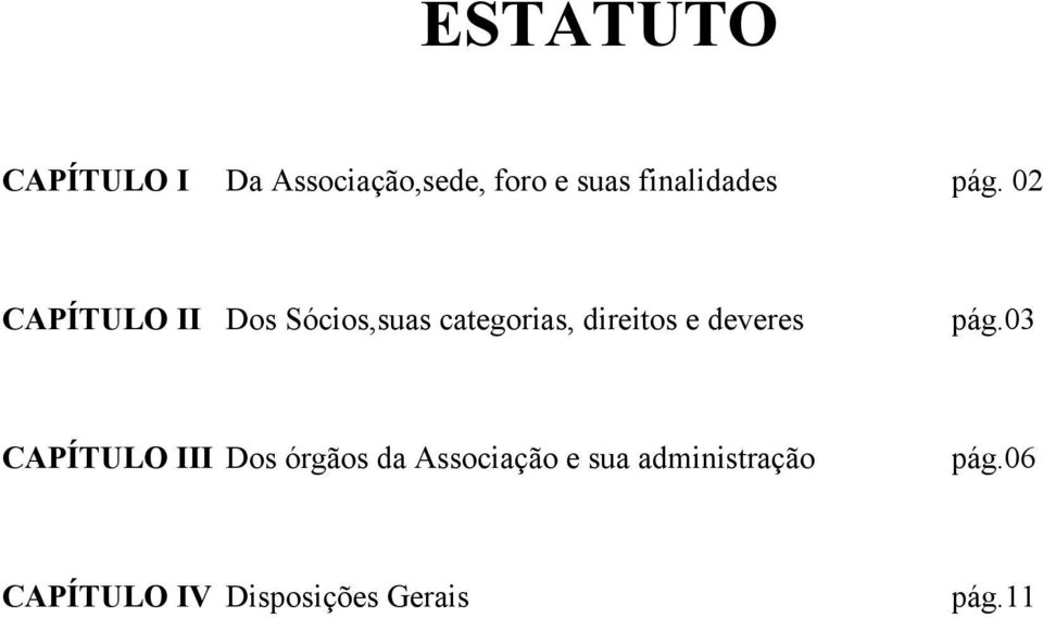 02 CAPÍTULO II Dos Sócios,suas categorias, direitos e