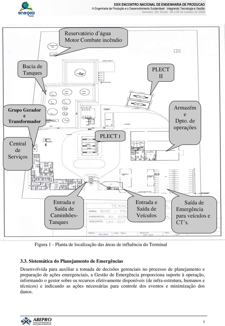 Figura 1 - Planta de localização das áreas de influência do Terminal 3.