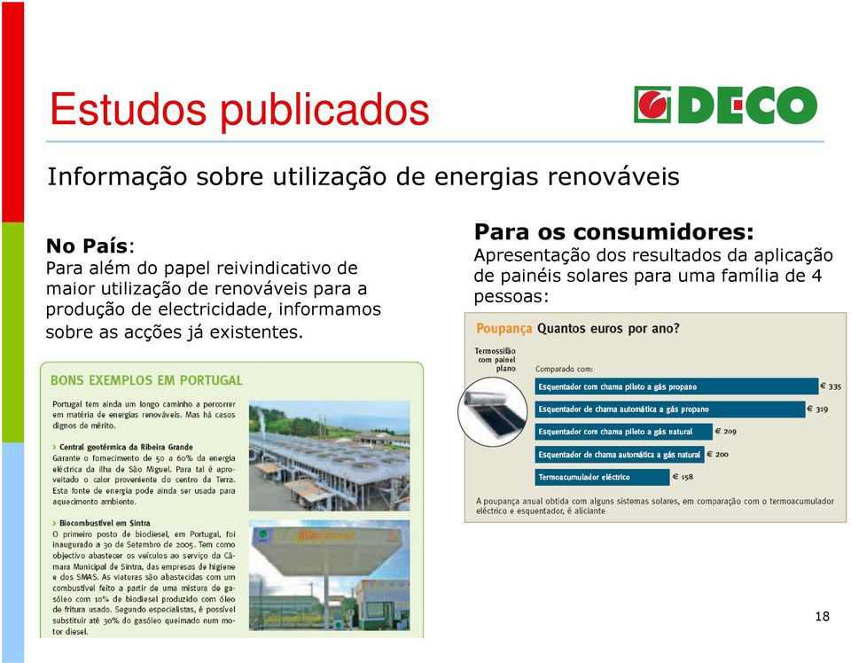 electricidade, informamos sobre as acções já existentes.