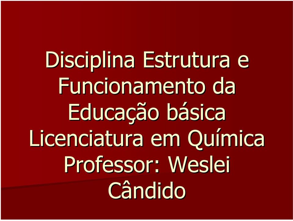 básicab Licenciatura em