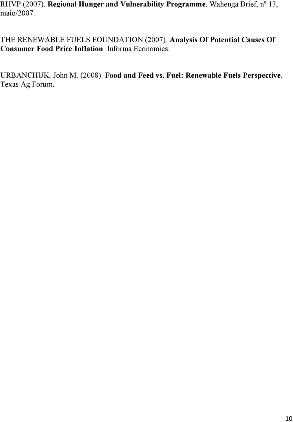 Analysis Of Potential Causes Of Consumer Food Price Inflation.