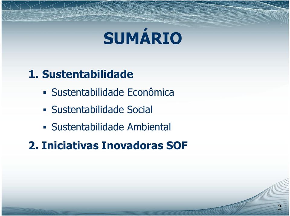 Econômica Sustentabilidade Social