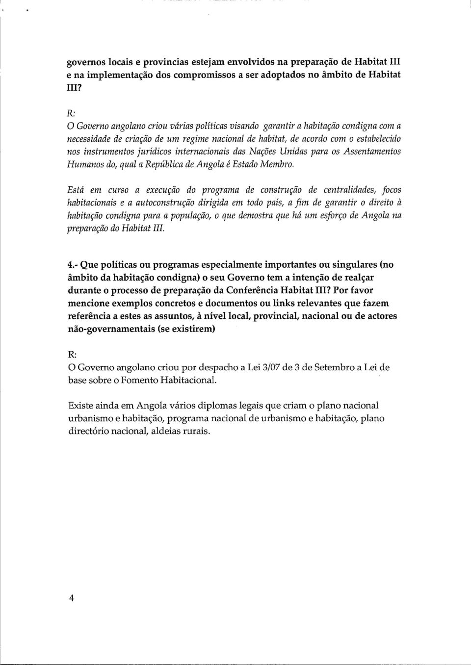 juridicos internacionais das Naçôes Unidas para os Assentamentos Humanos do, quai ci Repiblica de Angola é Estado Membro.