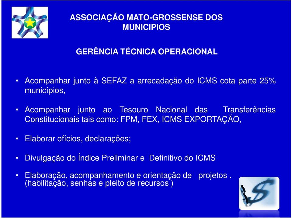 FPM, FEX, ICMS EXPORTAÇÃO, Elaborar ofícios, declarações; Divulgação do Índice Preliminar e