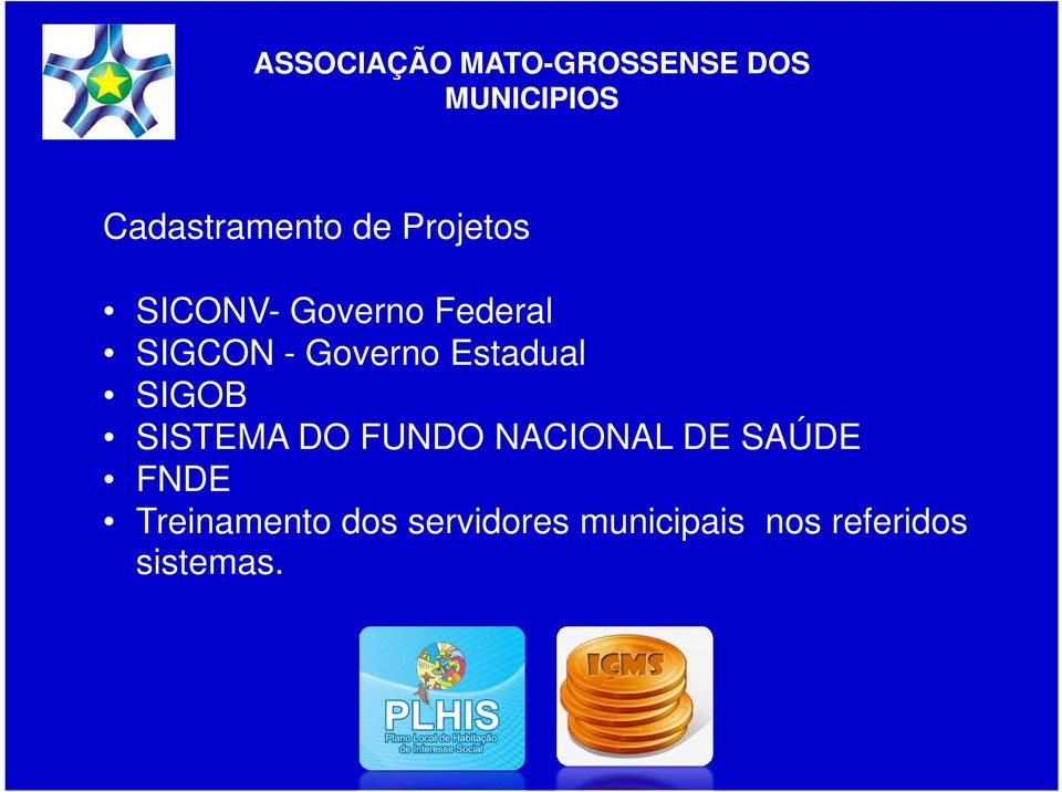 SISTEMA DO FUNDO NACIONAL DE SAÚDE FNDE