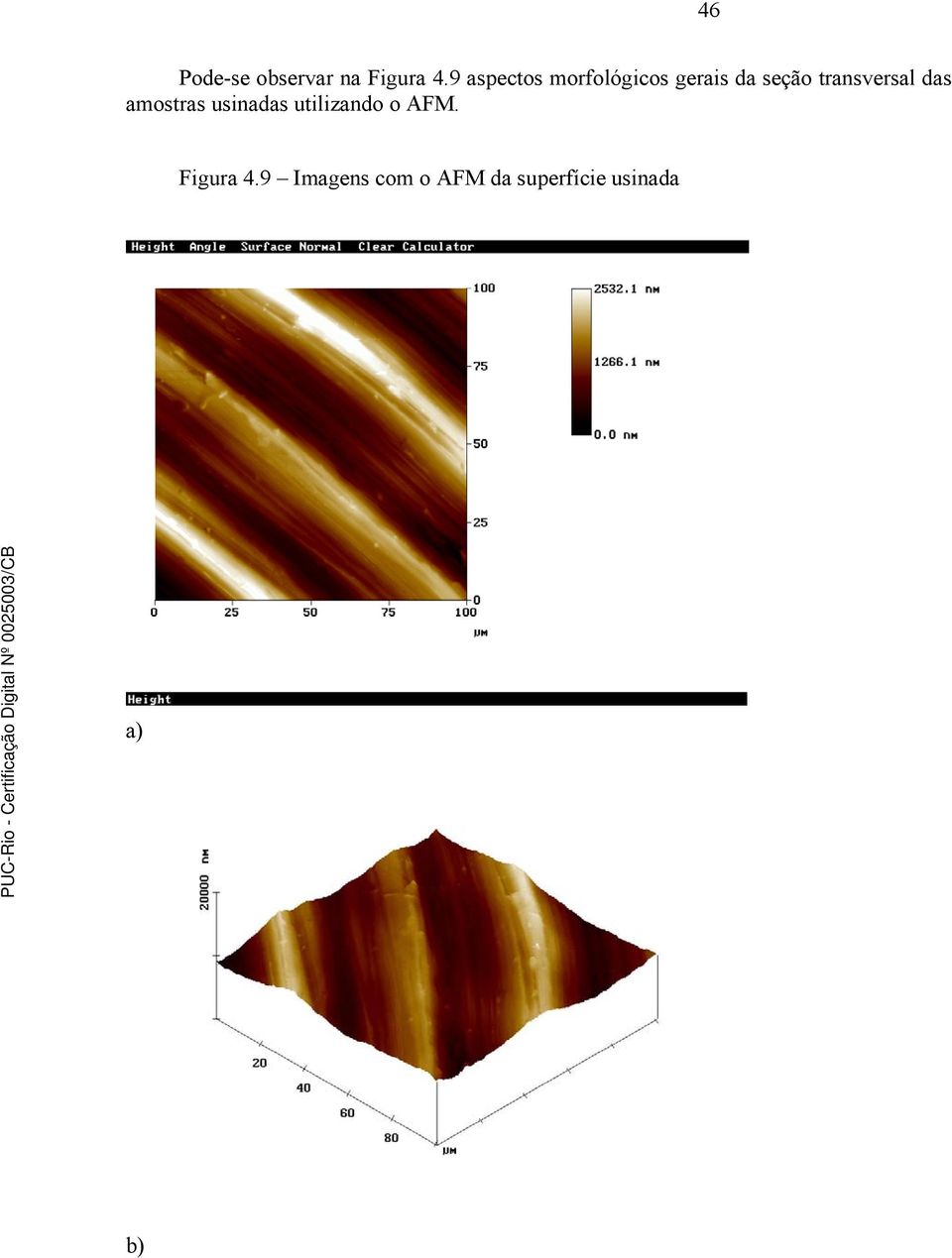 transversal das amostras usinadas utilizando