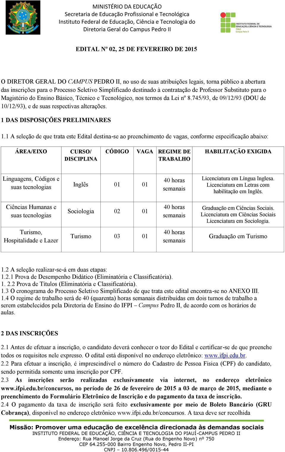 1 DAS DISPOSIÇÕES PRELIMINARES 1.