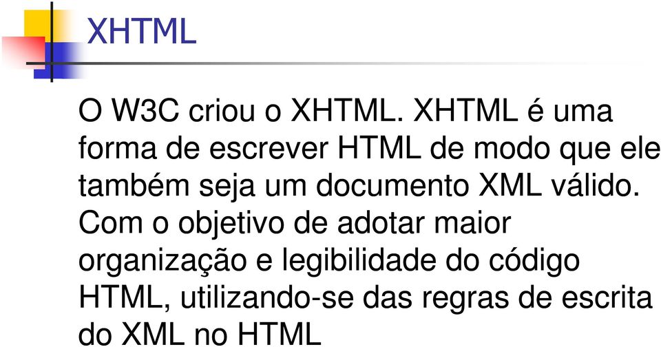 seja um documento XML válido.