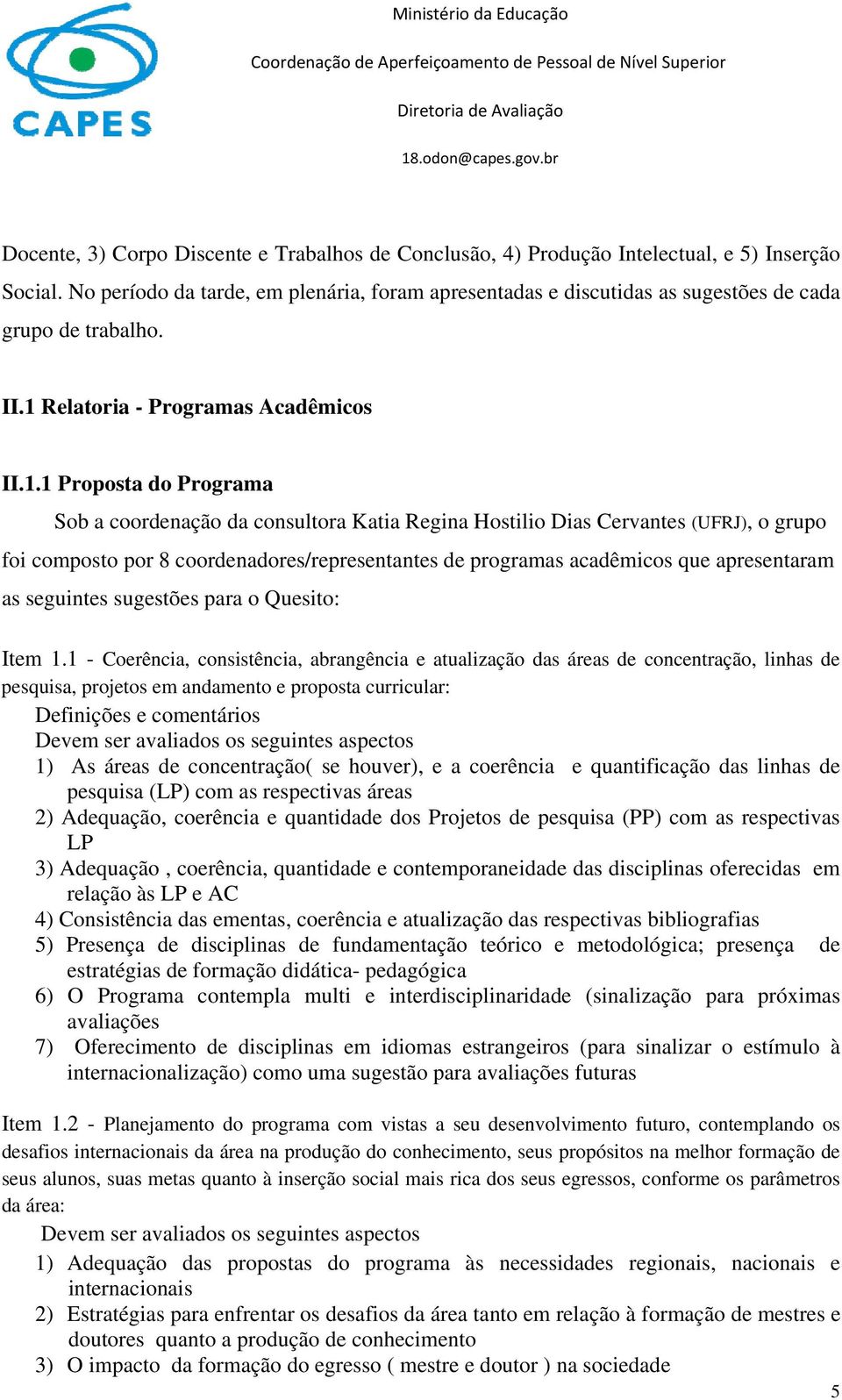 Relatoria - Programas Acadêmicos II.1.