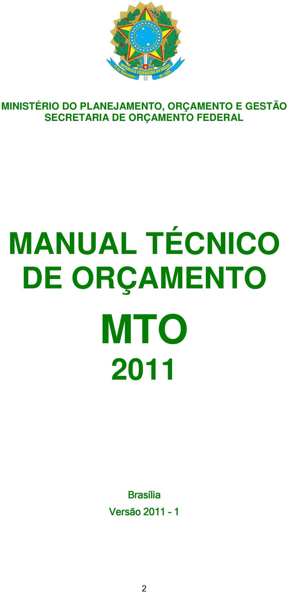 ORÇAMENTO FEDERAL MANUAL TÉCNICO