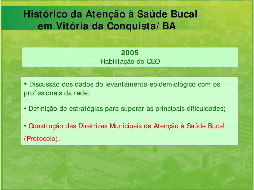 profissionais da rede; Definição de estratégias para superar as principais