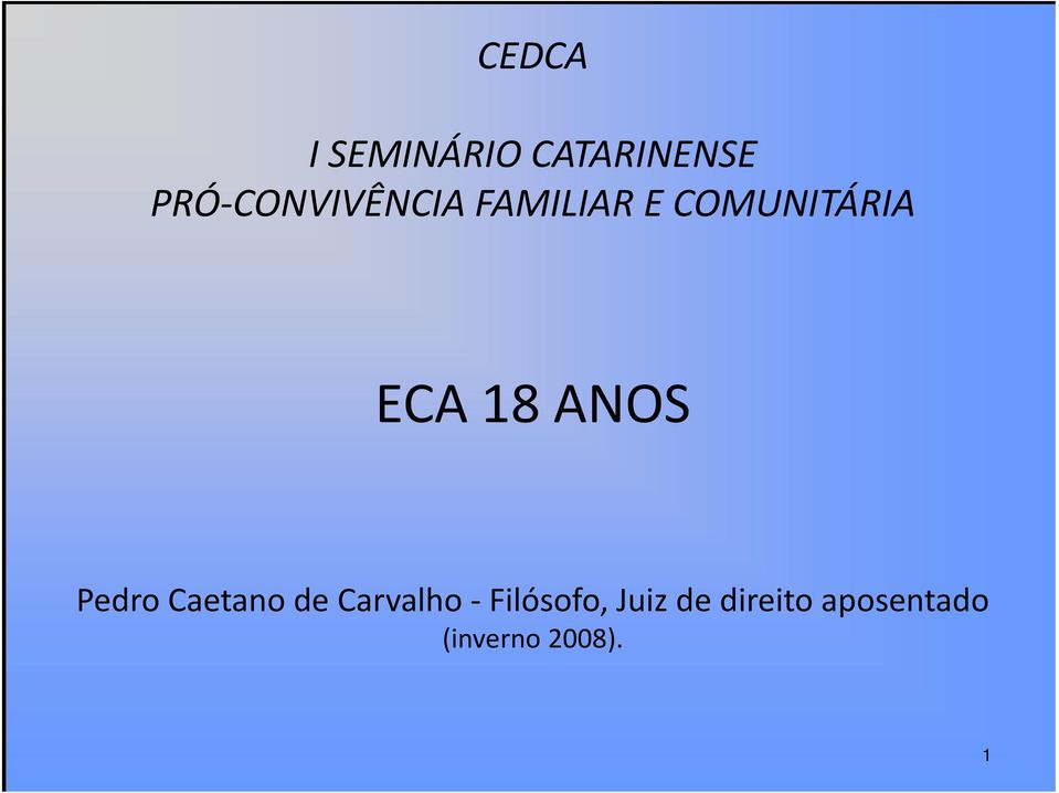 18 ANOS Pedro Caetano de Carvalho