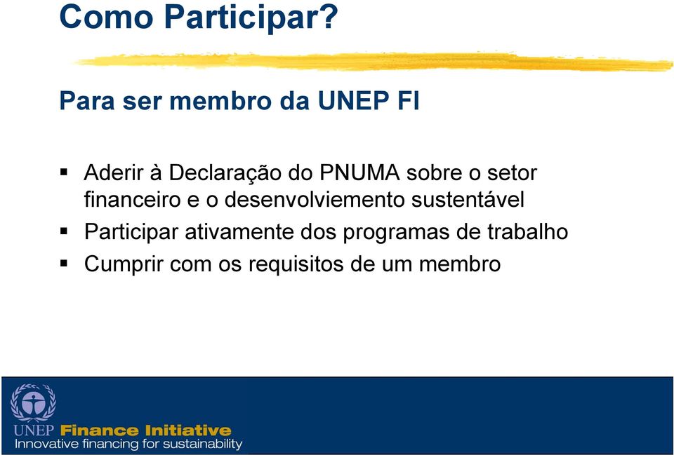 PNUMA sobre o setor financeiro e o desenvolviemento