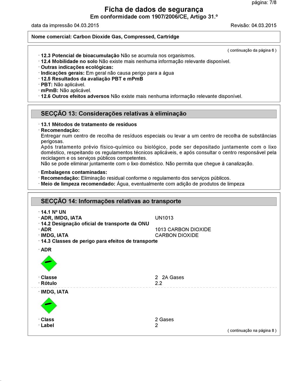 SECÇÃO 13: Considerações relativas à eliminação 13.