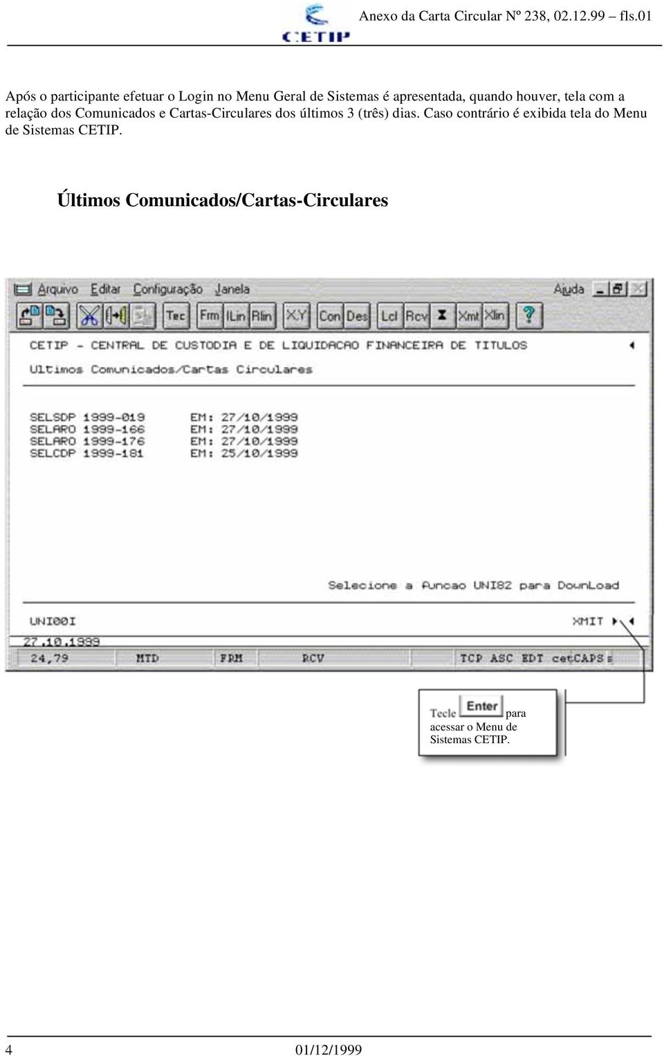 tela com a relação dos Comunicados e Cartas-Circulares dos últimos 3 (três) dias.