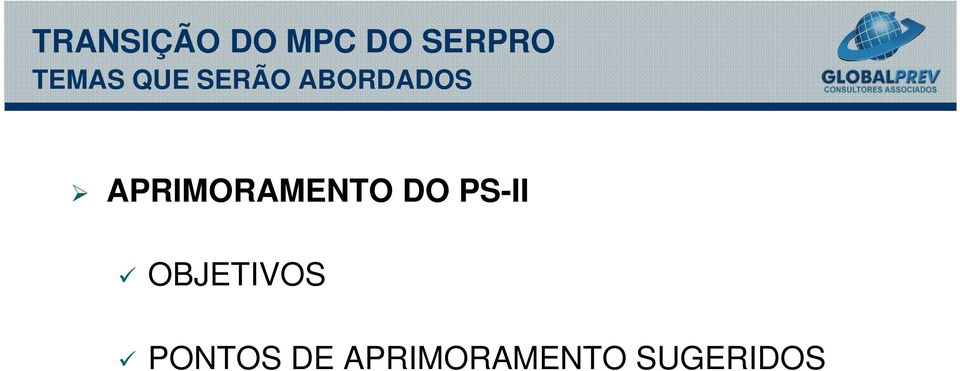 APRIMORAMENTO DO PS-II