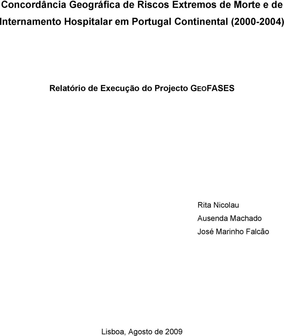 (2000-2004) Relatório de Execução do Projecto GEOFASES