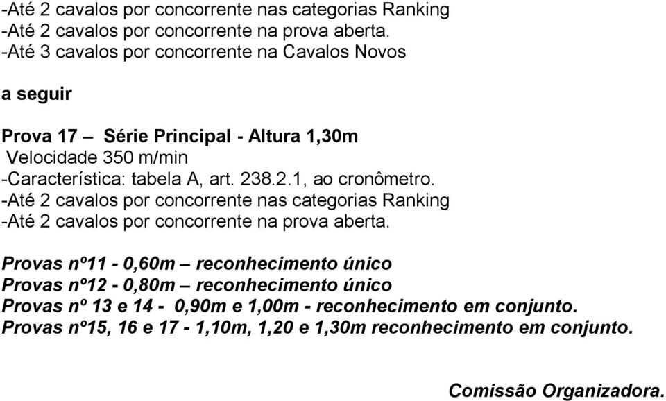 238.2.1, ao cronômetro.