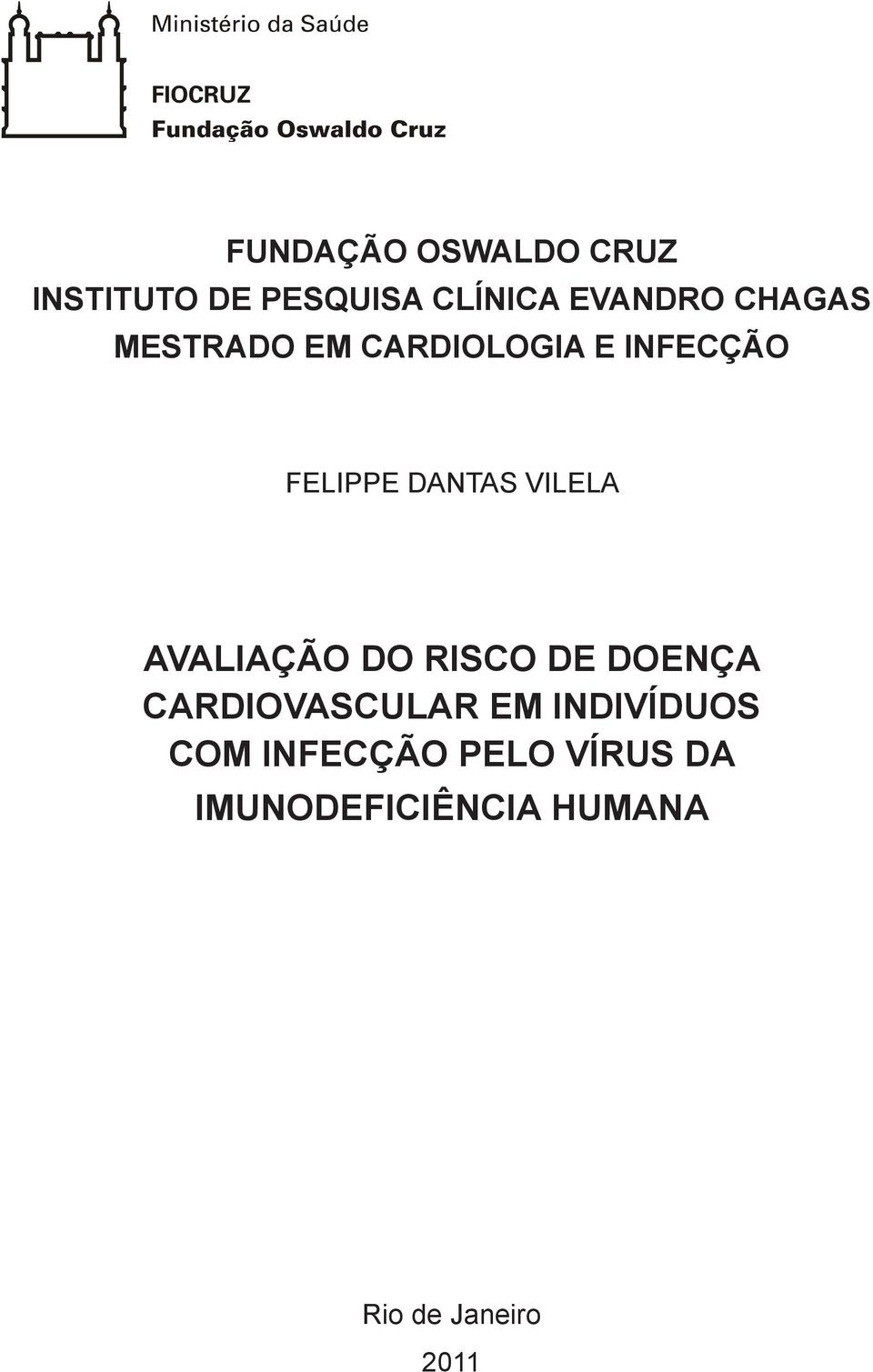 VILELA Avaliação do risco de doença cardiovascular em