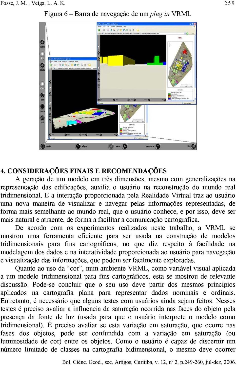 tridimensional.