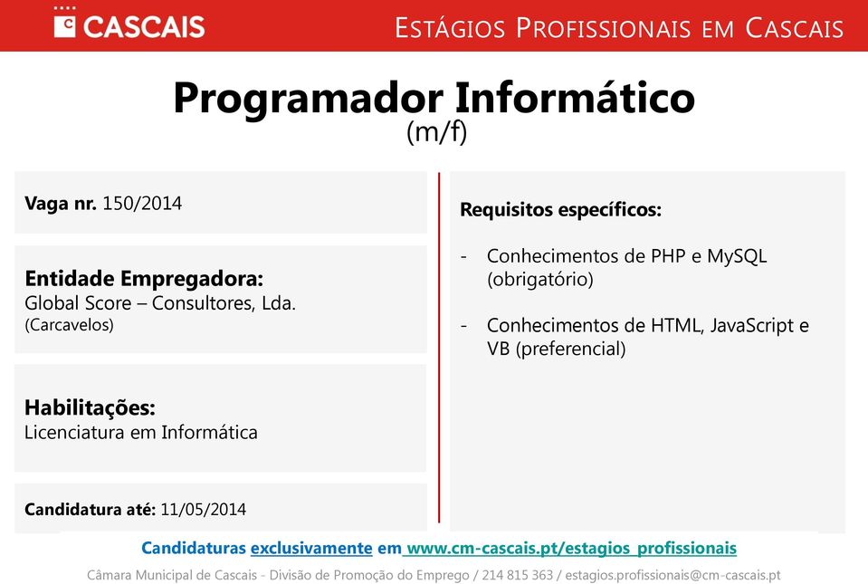 (Carcavelos) - Conhecimentos de PHP e MySQL (obrigatório) -