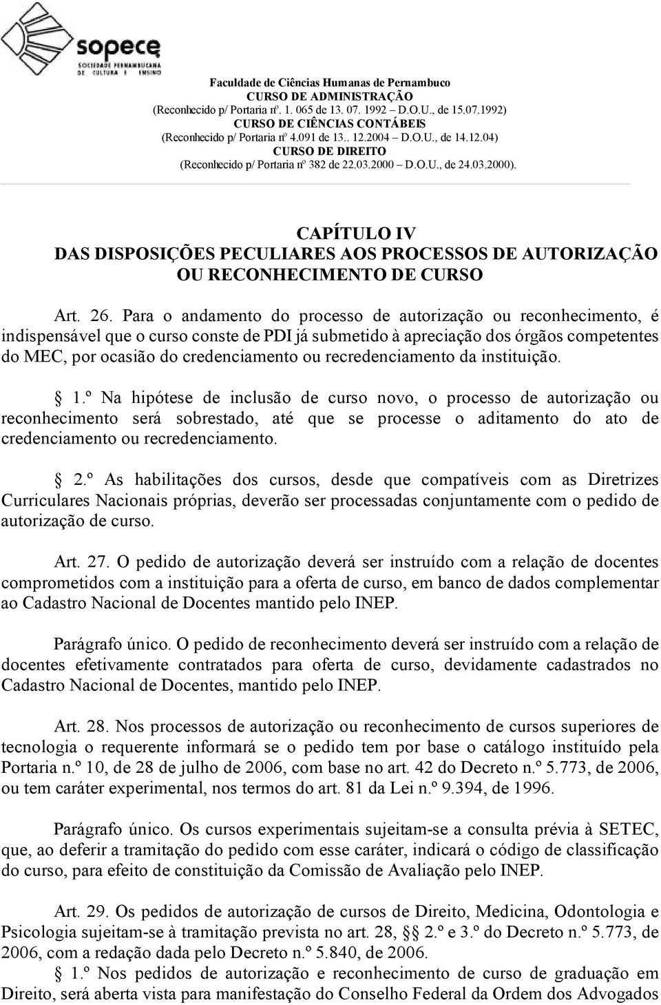 recredenciamento da instituição. 1.