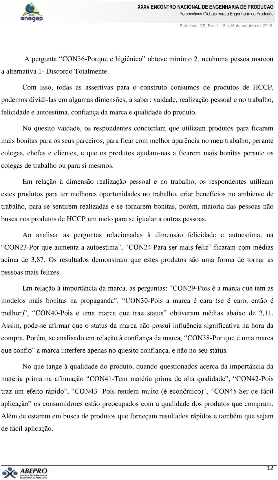 confiança da marca e qualidade do produto.