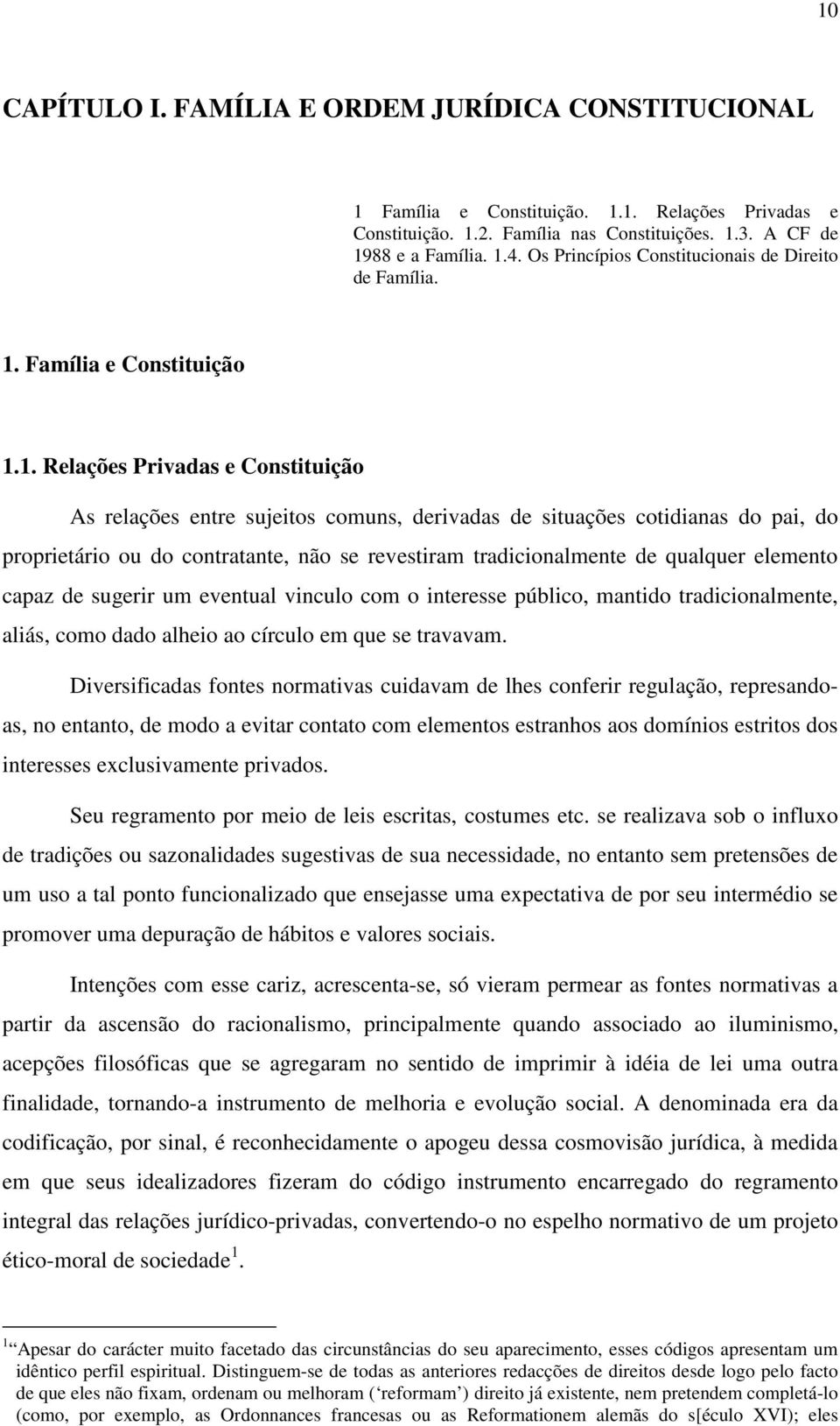 Família e Constituição 1.